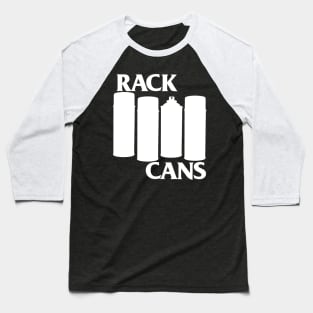 Rack Cans Baseball T-Shirt